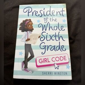 NWT President of the Whole Sixth Grade Book.